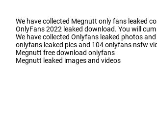 amber vardy recommends megnutt only fans pic