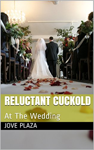 Cuckold Wedding jake stewart